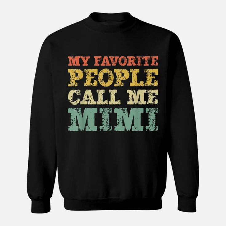 My Favorite People Call Me Mimi Vintage Gift Christmas Sweatshirt