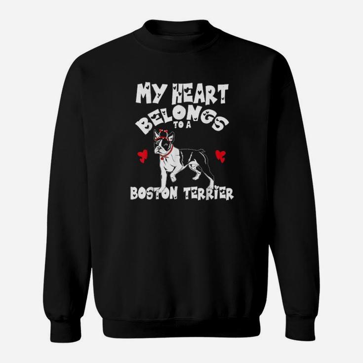 My Heart Belongs To A Boston Terrier Headband Valentines Sweatshirt