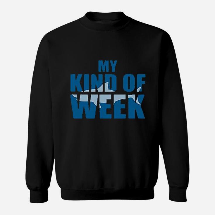 My Kind Of Week Shark Ocean Sweatshirt