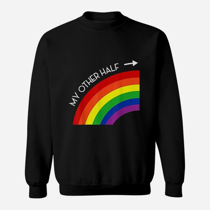 My Other Half Gay Couple Rainbow Pride Cool Lgbt Ally Gift Sweatshirt
