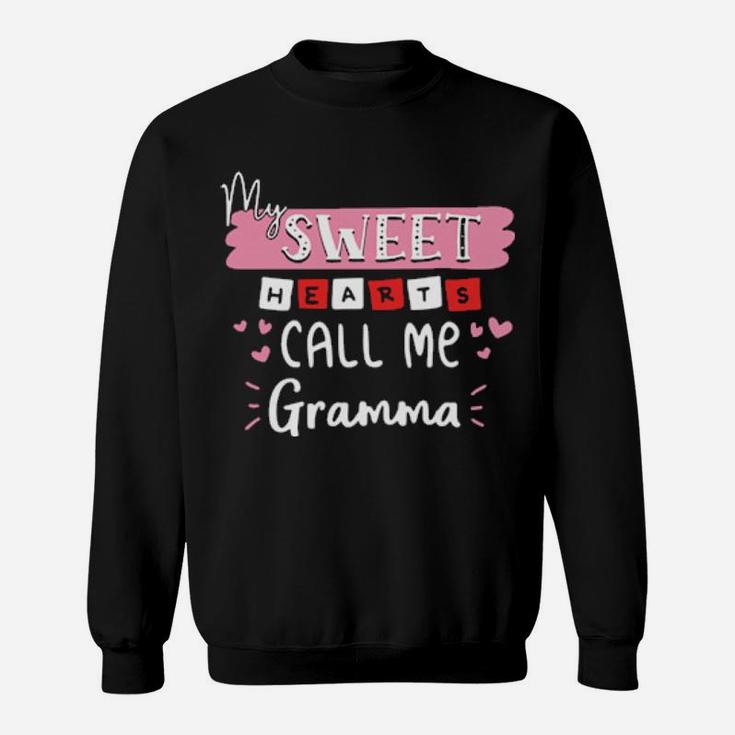My Sweethearts Call Me Grandma Valentine Day Sweatshirt