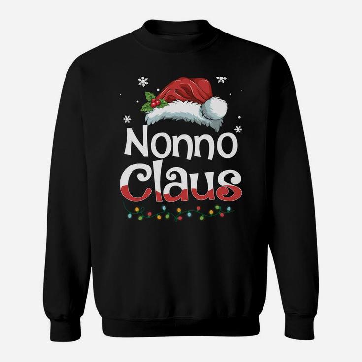 Nonno Claus Christmas Family Matching Pajama Funny Xmas Sweatshirt Sweatshirt