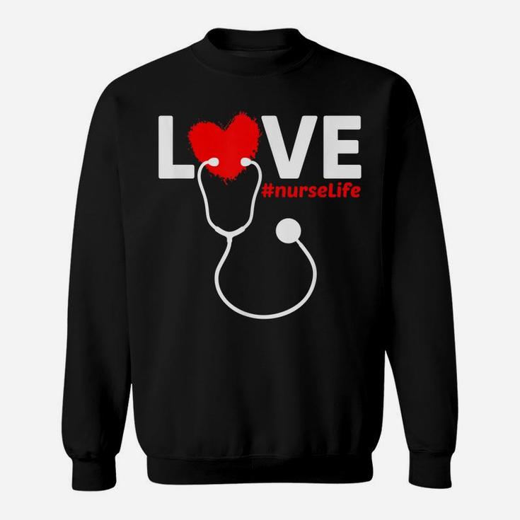 Nurse Life Rn Lpn Cna Healthcare Heart Funny Mothers Day Sweatshirt