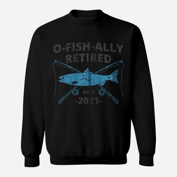 O-Fish-Ally Retired Fishing Gifts Zip Hoodie Sweatshirt