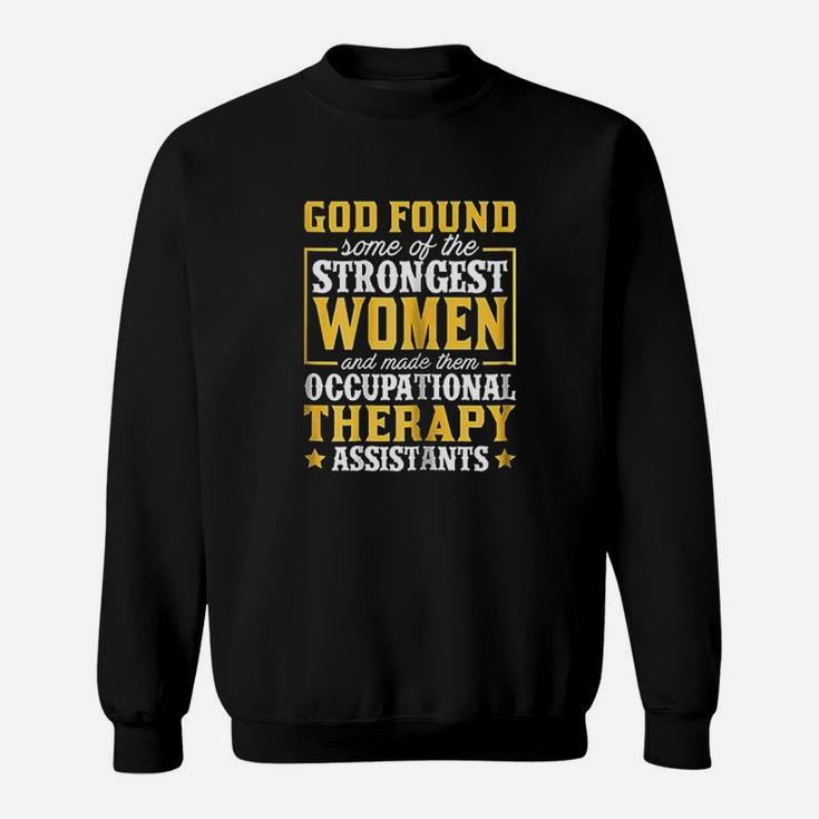 Occupational Therapy Assistant Strong Women Sweatshirt