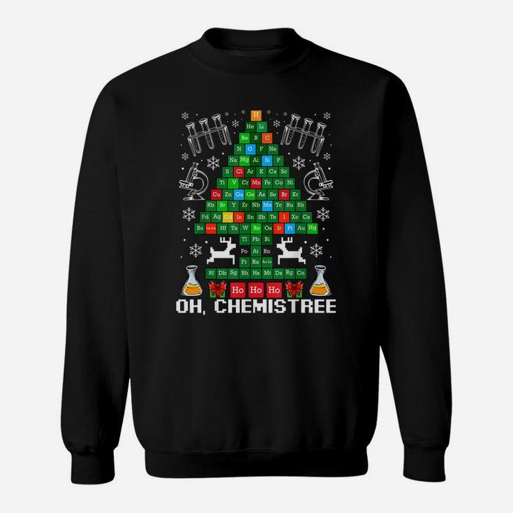 Oh Chemistree Christmas Chemistry Science Periodic Table Sweatshirt