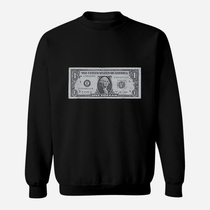 One Dollar Bill Sweatshirt
