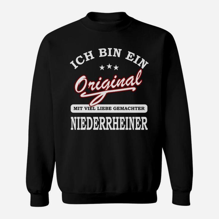 Original Niederrheiner Sweatshirt mit Spruch, Schwarz für Lokalpatrioten