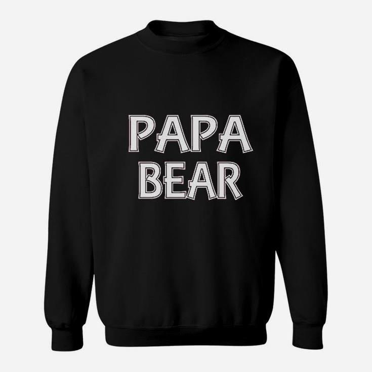 Papa Bear Funny Daddy Bear Sweatshirt