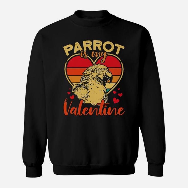 Parrot Is My Valentine Vintage Sweatshirt