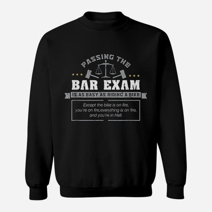 Passing The Bar Exam Is Easy As Riding A Bike Sweatshirt
