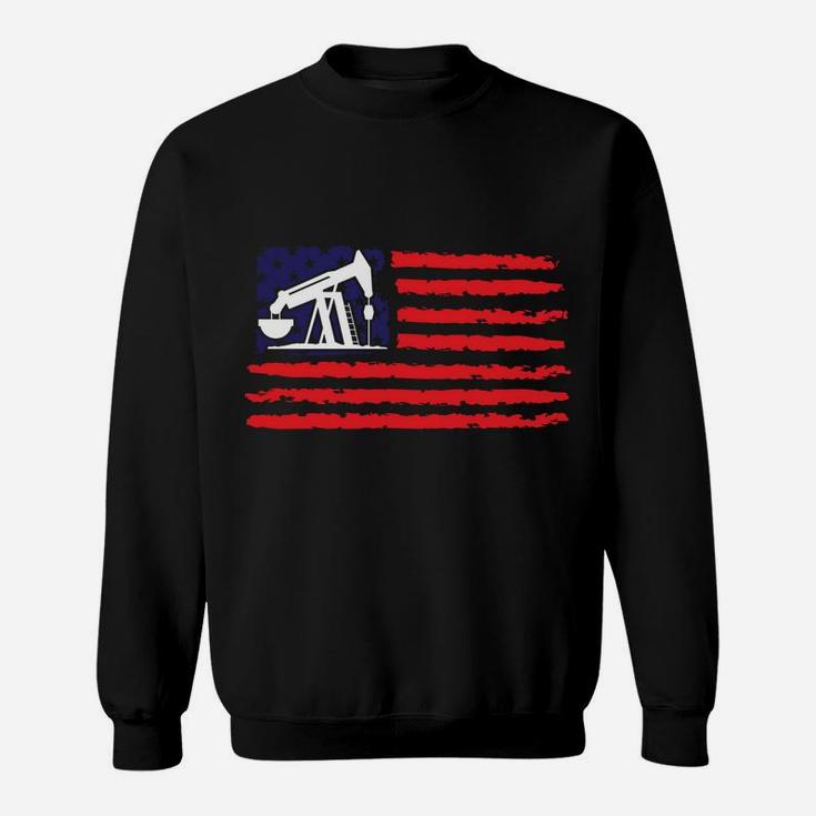 Patriotic Gift For American Roughneck Usa Oil & Gas Industry Sweatshirt