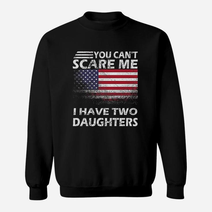 Patriotic Two Daughters Gifts Funny Mom And Dad 2 Daughter Sweatshirt