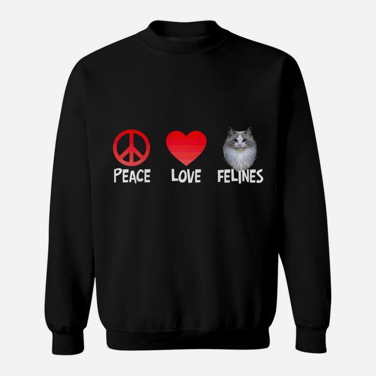 Peace Love Felines Adorable Kitty Cat Lovers Kitten Novelty Raglan Baseball Tee Sweatshirt