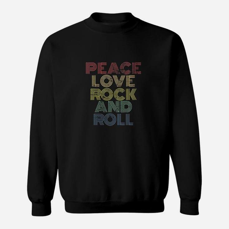 Peace Love Rock And Roll Sweatshirt