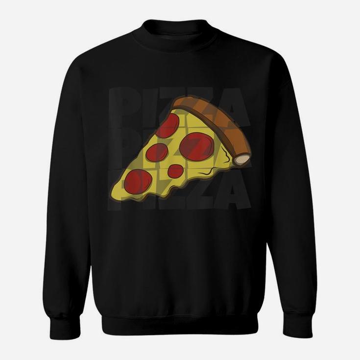 Pizza Lover Funny Pizza Slice Eater Pepperoni Lovers Sweatshirt