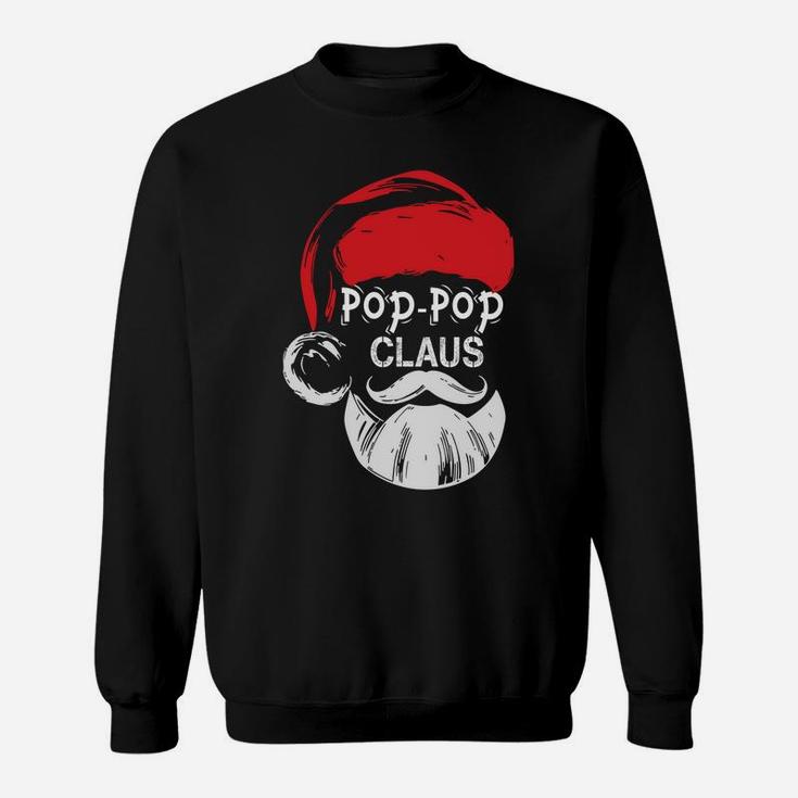 Pop-Pop Claus - Christmas Grandpa Gift Sweatshirt