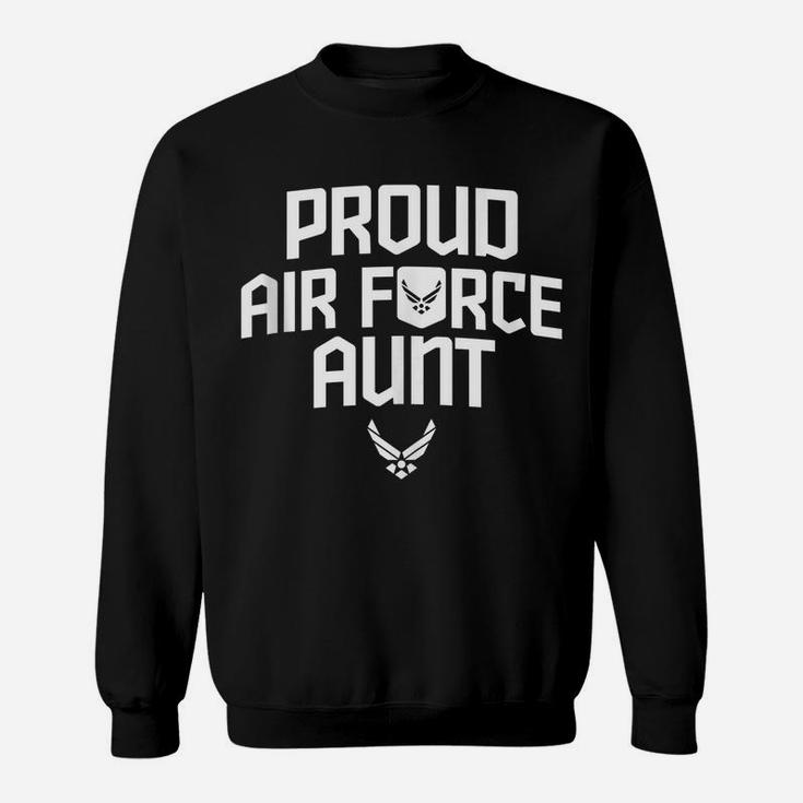 Proud Air Force Aunt Military Veteran Relative Army Gift Sweatshirt