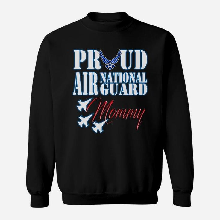 Proud Air National Guard Mommy Freedom Day Gift Sweatshirt