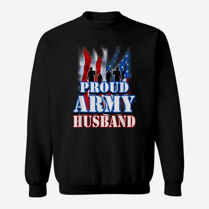 Proud Army Husband Shirt Patriotic Usa Flag Men Sweatshirt
