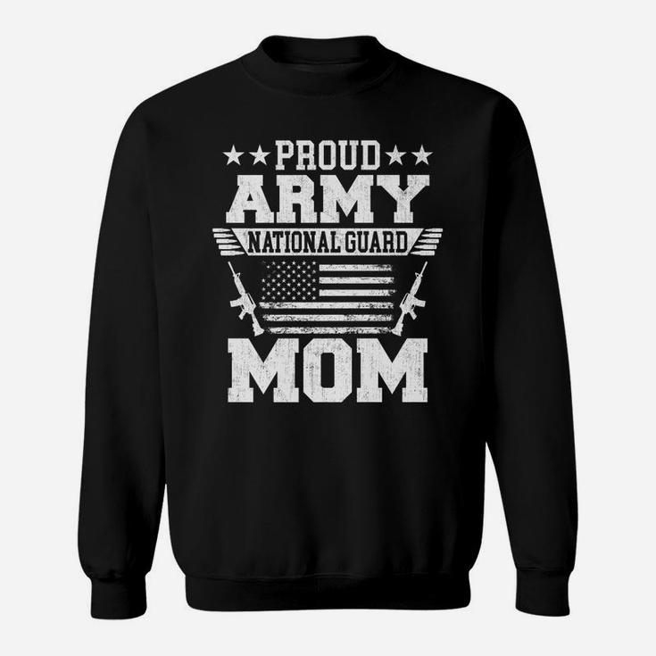 Proud Army National Guard Mom US Military Mommy Gift Sweatshirt