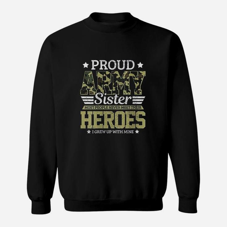 Proud Army Sister Sweatshirt