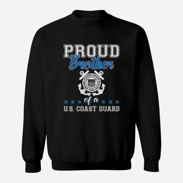 Proud Brother Of A Us Coast Guard Sweatshirt