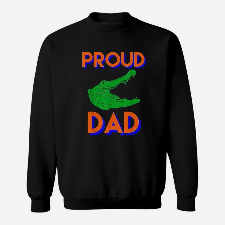 Proud Dad Of A Gator Sweatshirt