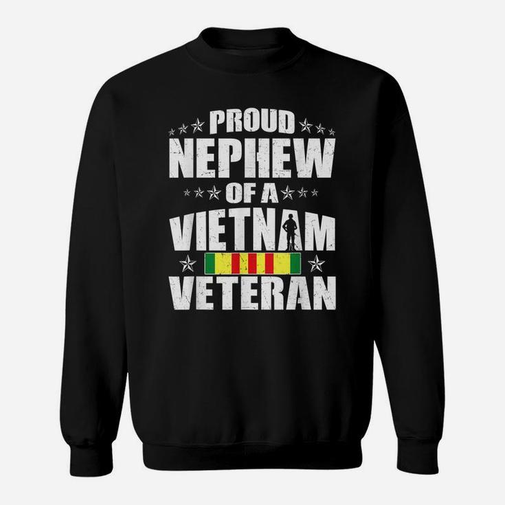 Proud Nephew Of A Vietnam Veteran - Military Veterans Family Sweatshirt
