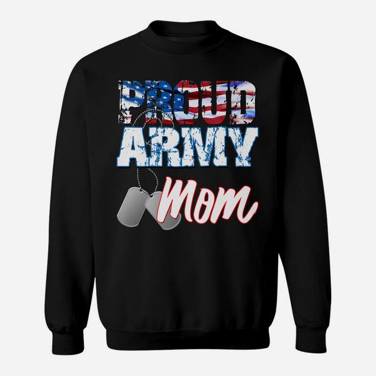 Proud Patriotic Usa Army Mom Usa Flag Military Mothers Day Sweatshirt