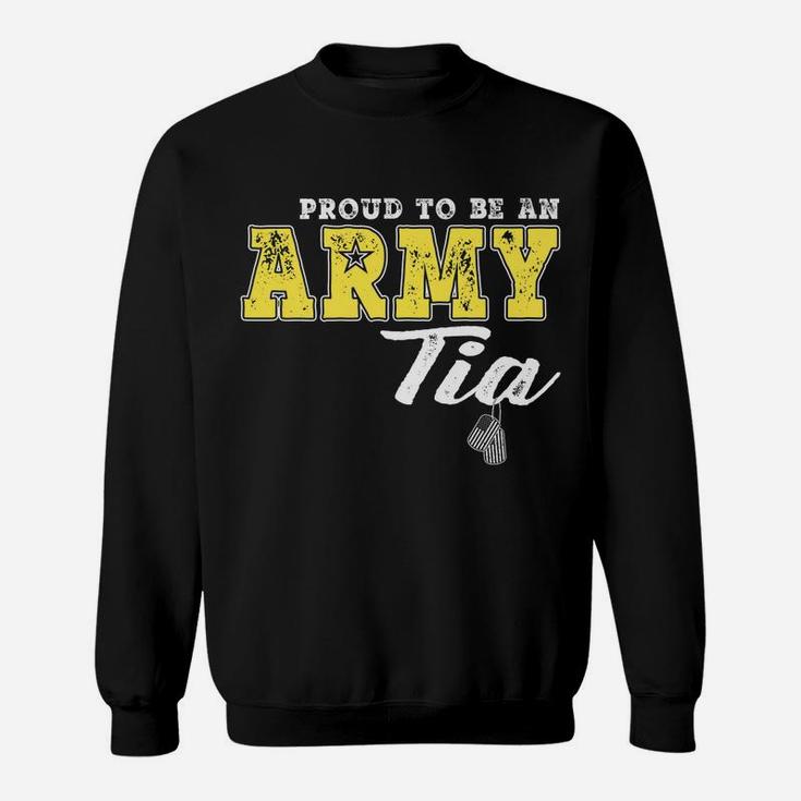 Proud To Be An Army Tia Us Flag Dog Tags Military Aunt Gift Sweatshirt