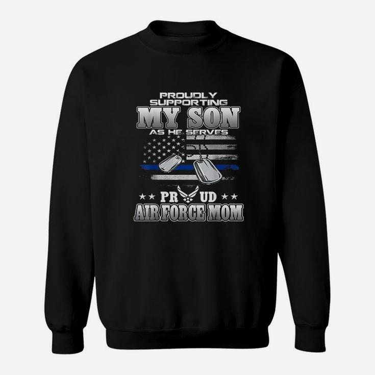 Proudly Supporting My Son Sweatshirt