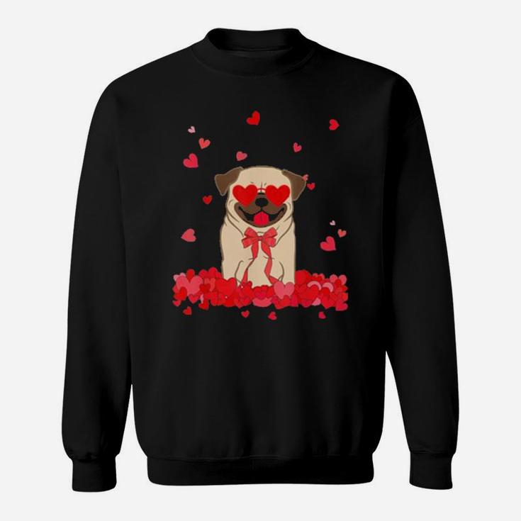 Pug Dog Valentines Day Sweatshirt