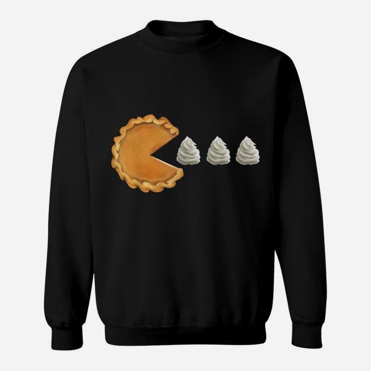 Pumpkin Pie Thanksgiving Day Funny Gift Sweatshirt