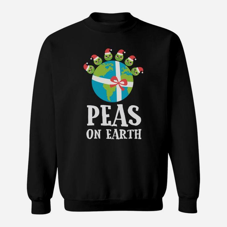 Pun Christmas Sayings Peas On Earth Funny Xmas Gift Sweatshirt Sweatshirt
