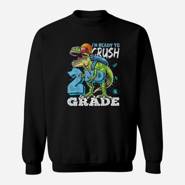 Ready To Crush 2Nd Grade T Rex Dinosaur Back To School Boys Sweatshirt