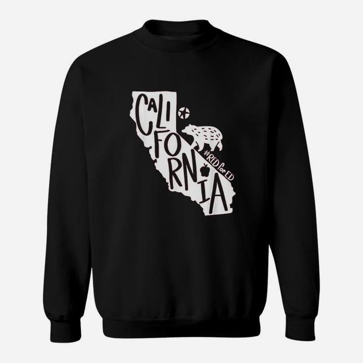 Red For Ed California State Teachers Protest March Strike Sweatshirt