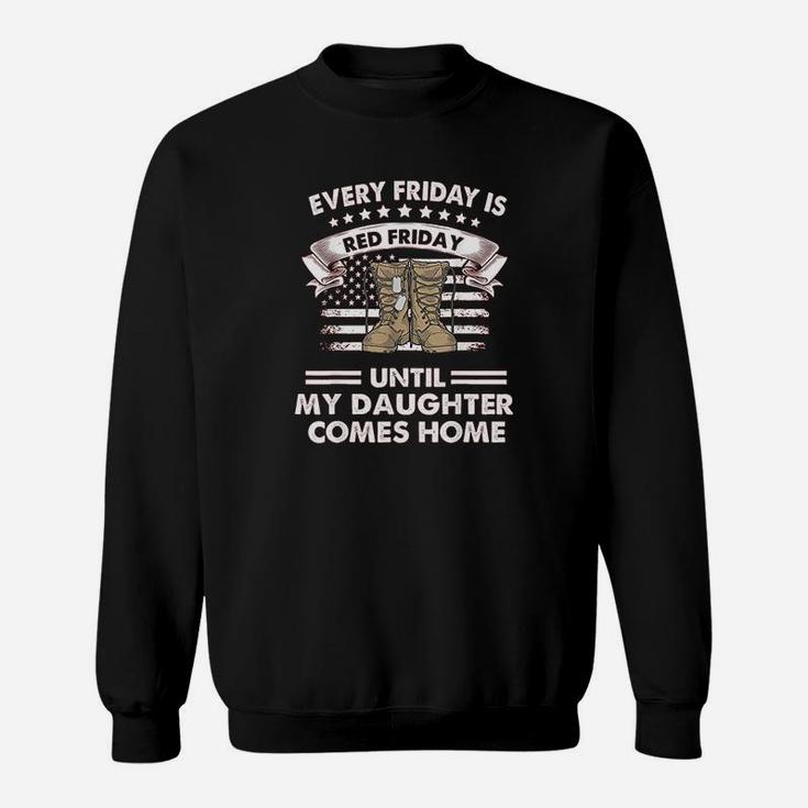 Red Friday Until My Daughter Comes Home Sweatshirt