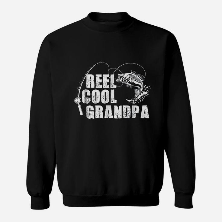 Reel Cool Grandpa Fishing Gift For Dad Or Grandpa Sweatshirt
