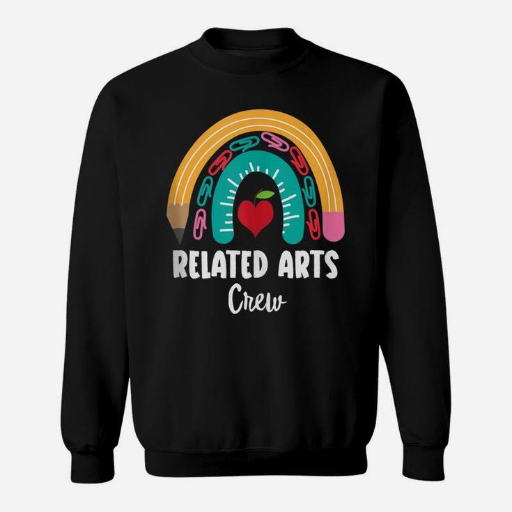 Related Arts Crew, Funny Boho Rainbow For Teachers Sweatshirt