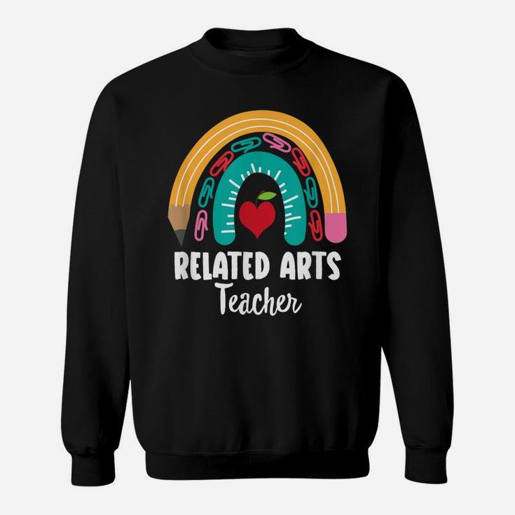 Related Arts Teacher, Funny Boho Rainbow For Teachers Sweatshirt
