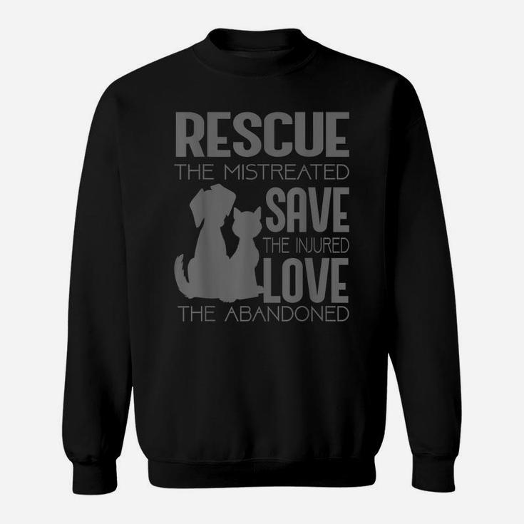 Rescue Save Love Animal Rescue Dog Cat Lovers Cute Gift Sweatshirt