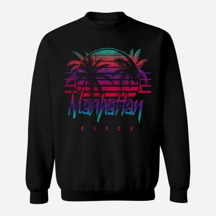 Retro 80'S Manhattan Beach Palm Trees Sweatshirt