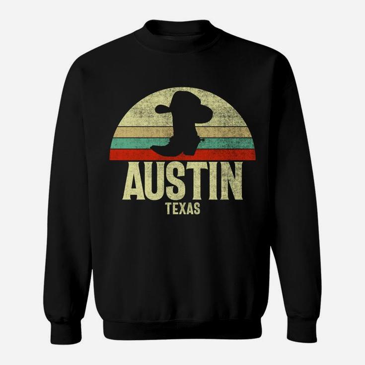 Retro Austin Texas Cowboy Hat On Cowboy Boot Vintage Sweatshirt Sweatshirt