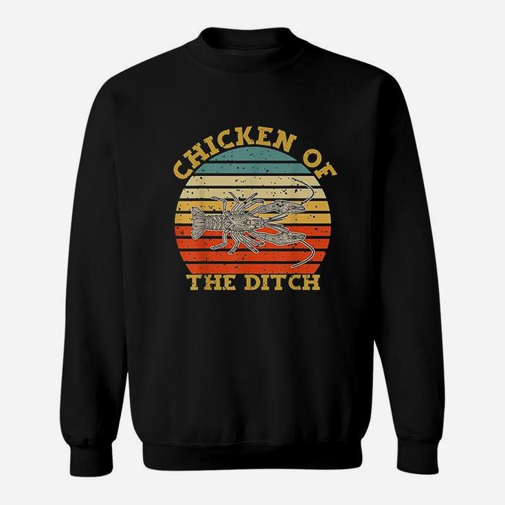 Retro Cajun Crawfish Chicken Of The Ditch Gift Sweatshirt