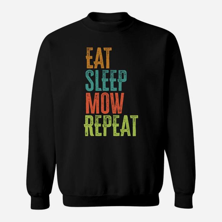 Retro Eat Sleep Mow Repeat Lawn Mower Grass Garden Mowing Sweatshirt Sweatshirt
