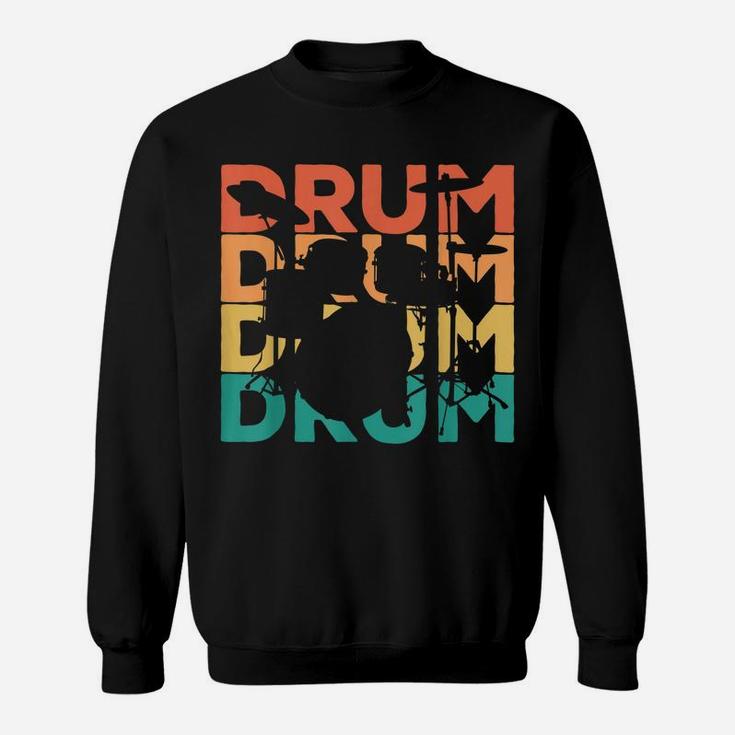 Retro Vintage Drumming Gift For Drummers Sweatshirt