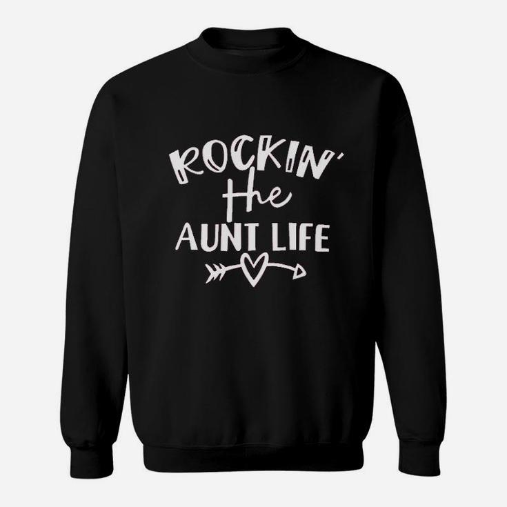 Rockin Aunt Life Sweatshirt