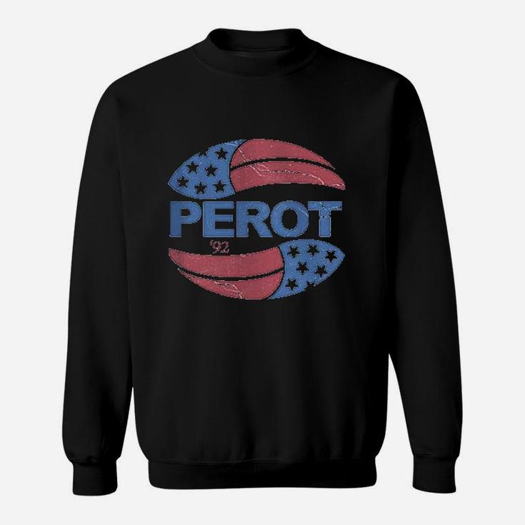 Ross Perot 92 Sweatshirt