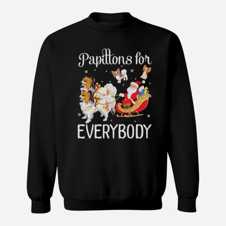 Santa Claus With Papillon Dogs Papillons For Everybody Merry Sweatshirt